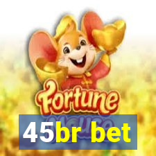 45br bet