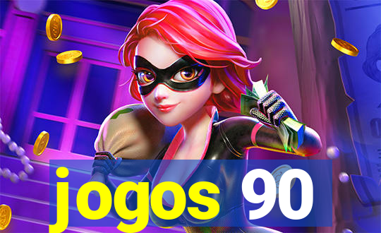 jogos 90