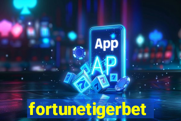 fortunetigerbet