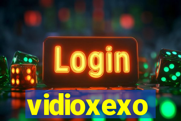 vidioxexo