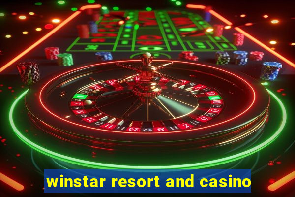 winstar resort and casino