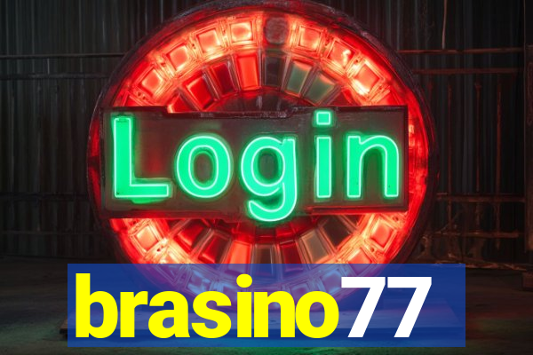 brasino77