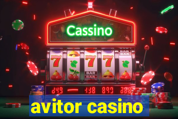 avitor casino