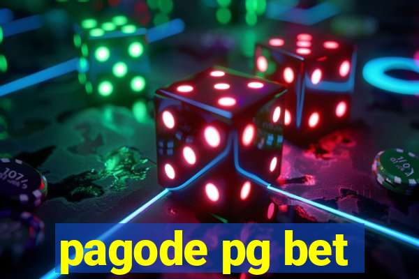 pagode pg bet