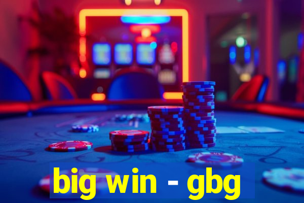 big win - gbg