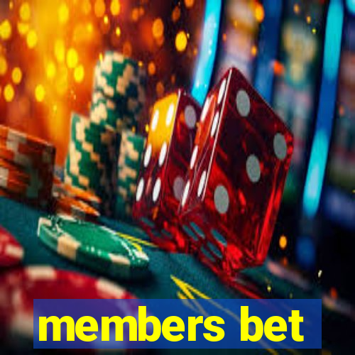 members bet