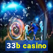 33b casino