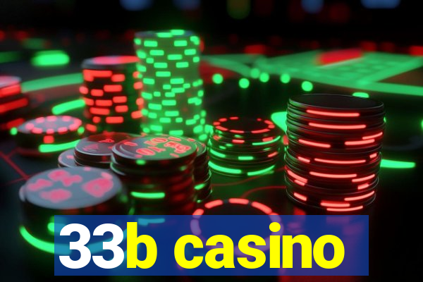 33b casino