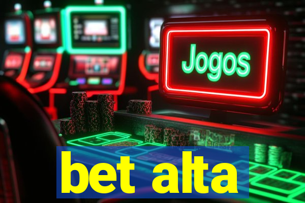 bet alta