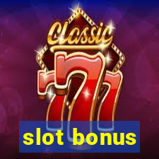 slot bonus