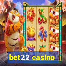 bet22 casino