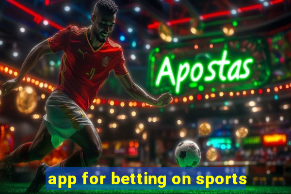 app for betting on sports