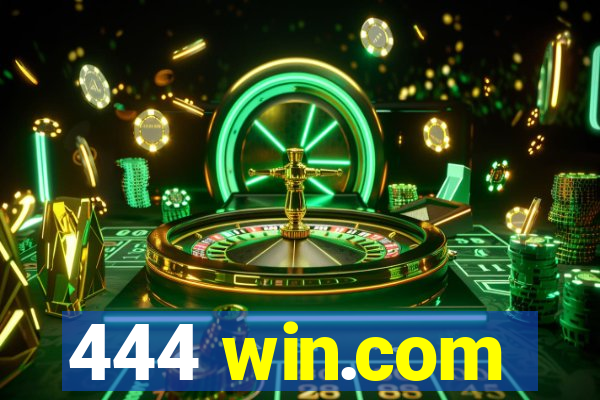 444 win.com