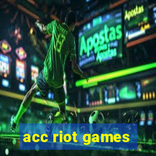 acc riot games