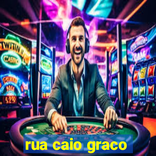 rua caio graco