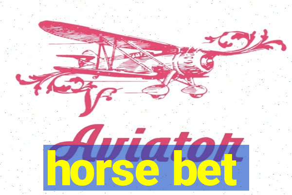 horse bet