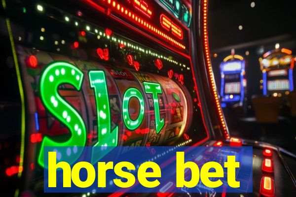 horse bet