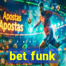 bet funk