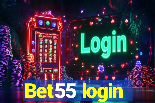 Bet55 login