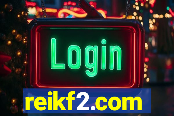 reikf2.com