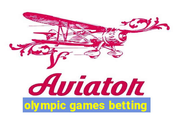 olympic games betting