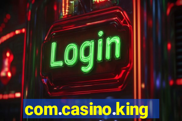 com.casino.king.br