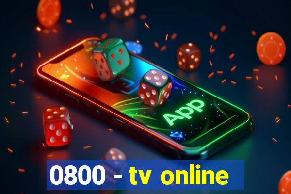 0800 - tv online