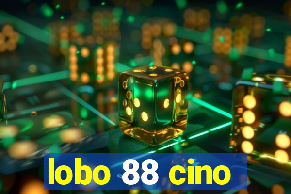 lobo 88 cino