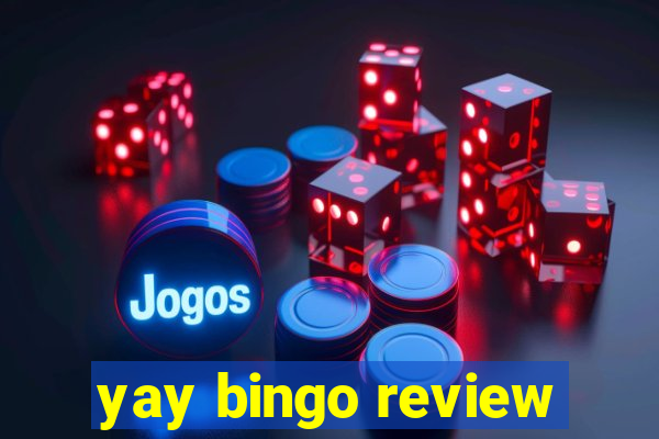 yay bingo review