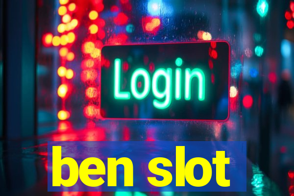 ben slot