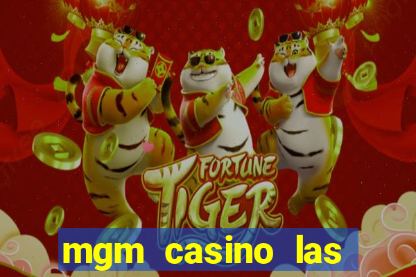 mgm casino las vegas shows