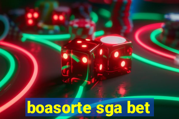 boasorte sga bet