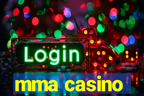 mma casino