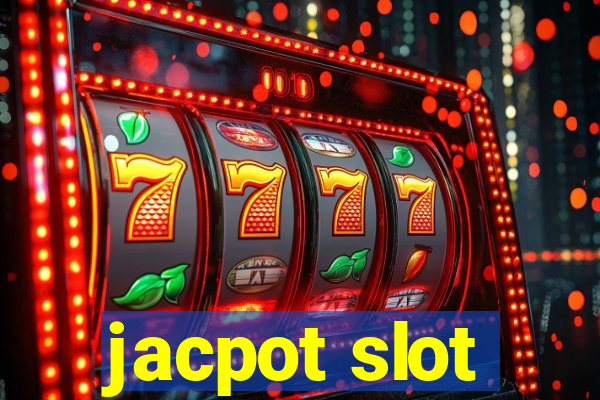 jacpot slot