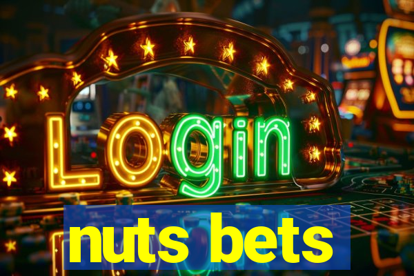 nuts bets