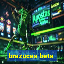 brazucas bets