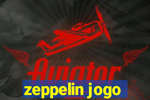 zeppelin jogo