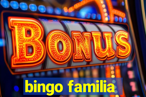 bingo familia