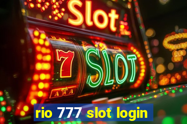 rio 777 slot login