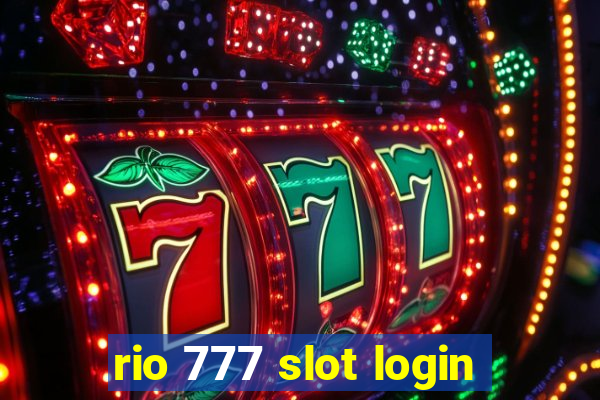 rio 777 slot login