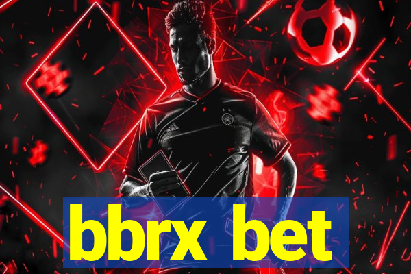 bbrx bet