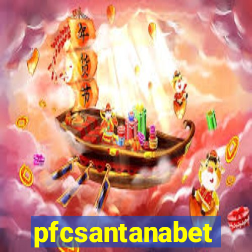 pfcsantanabet