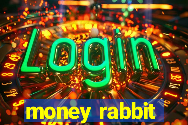 money rabbit