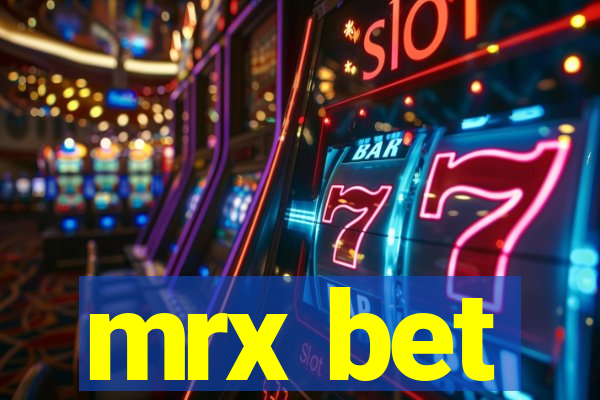 mrx bet