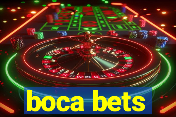 boca bets