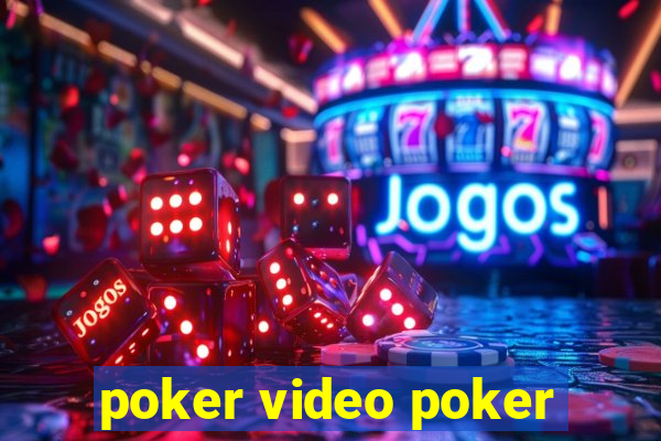 poker video poker