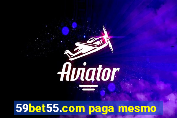 59bet55.com paga mesmo