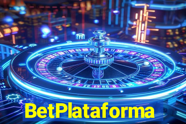 BetPlataforma