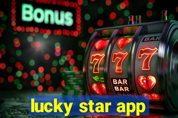 lucky star app