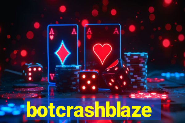 botcrashblaze